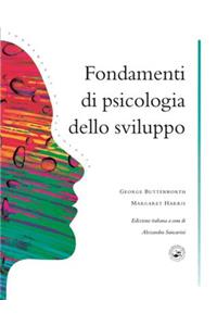 Fondamenti Di Psicologia Dello Sviluppo