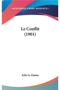 Le Conflit (1901)