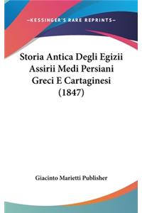 Storia Antica Degli Egizii Assirii Medi Persiani Greci E Cartaginesi (1847)