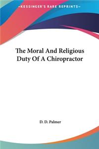 Moral And Religious Duty Of A Chiropractor