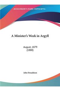 A Minister's Week in Argyll