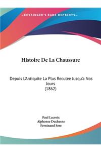 Histoire de La Chaussure