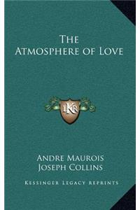 Atmosphere of Love