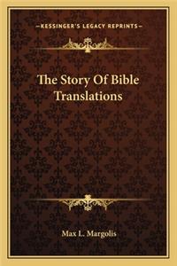 The Story Of Bible Translations
