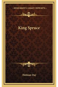 King Spruce