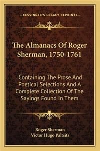 Almanacs of Roger Sherman, 1750-1761