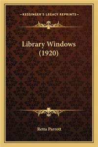 Library Windows (1920)