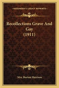 Recollections Grave And Gay (1911)