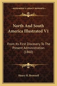 North and South America Illustrated V1