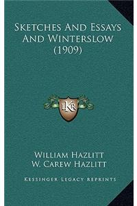 Sketches and Essays and Winterslow (1909)