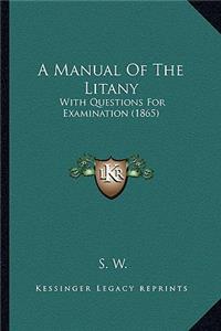 Manual Of The Litany