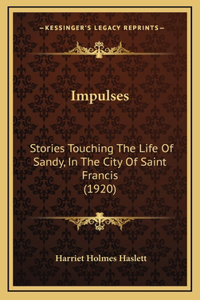 Impulses