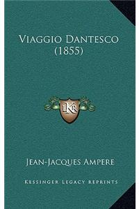 Viaggio Dantesco (1855)