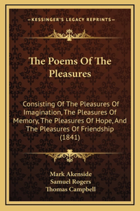 The Poems Of The Pleasures