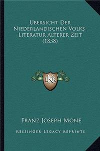 Ubersicht Der Niederlandischen Volks-Literatur Alterer Zeit (1838)