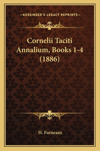 Cornelii Taciti Annalium, Books 1-4 (1886)