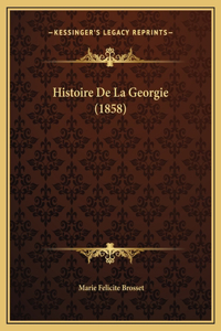 Histoire De La Georgie (1858)