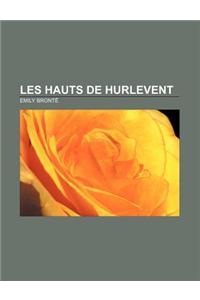 Les Hauts de Hurlevent