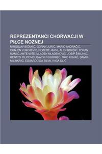 Reprezentanci Chorwacji W Pi Ce No Nej