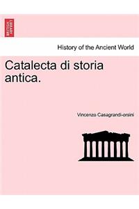 Catalecta Di Storia Antica.