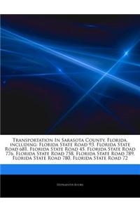 Articles on Transportation in Sarasota County, Florida, Including