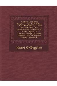 Histoire Des Sectes Religieuses