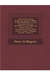 Histoire Des Sectes Religieuses