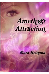 Amethyst Attraction