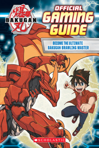 Bakugan: Official Gaming Guide: An Afk Book