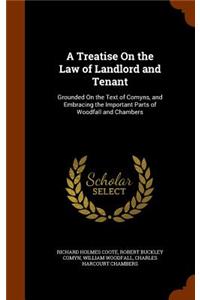 A Treatise On the Law of Landlord and Tenant