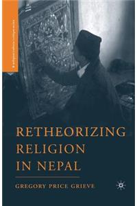 Retheorizing Religion in Nepal