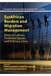 Eurafrican Borders and Migration Management