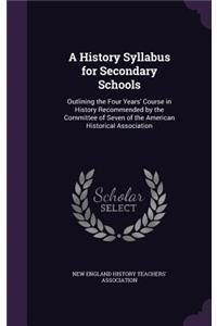 A History Syllabus for Secondary Schools