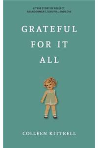 Grateful For It All