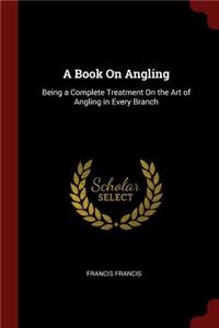 A Book on Angling