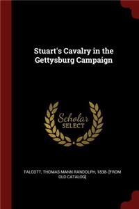 Stuart's Cavalry in the Gettysburg Campaign