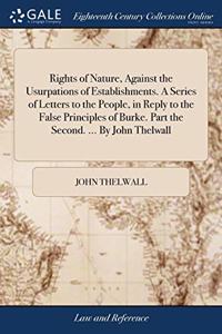 RIGHTS OF NATURE, AGAINST THE USURPATION