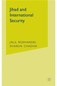 Jihad and International Security