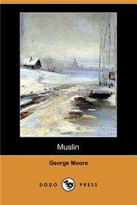 Muslin (Dodo Press)
