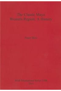 Classic Maya Western Region: A History