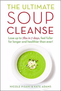 The Ultimate Soup Cleanse