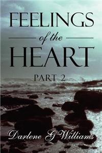 Feelings of the Heart