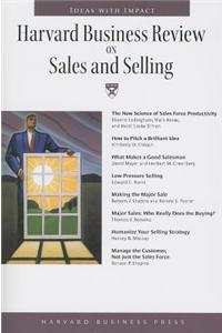 Harvard Business Review on Sales and Selling