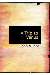 A Trip to Venus