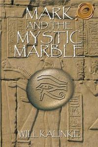 Mark and the Mystic Marble