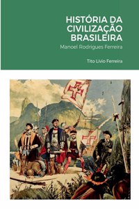 História da Civilização Brasileira