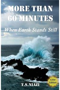 More Than 60 Minutes