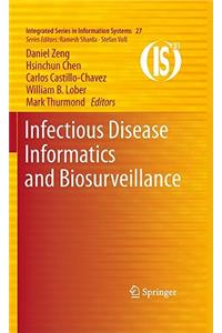 Infectious Disease Informatics and Biosurveillance