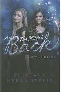 The Witch Is Back