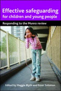 Effective Safeguarding for Children and Young People